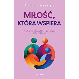 Miłość, która wspiera