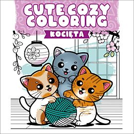 Cute Cozy Coloring. Kocięta
