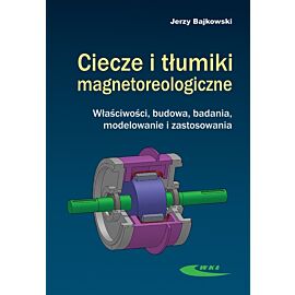 Ciecze i tłumiki magnetoreologiczne