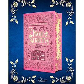 Twoje Sekrety (barwione brzegi). Skye i Darcy. Tom 1