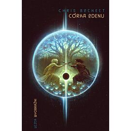 Córka Edenu. Cykl Ciemny Eden. Tom 3