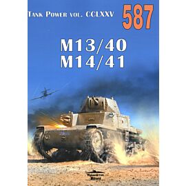M13/40, M14/41. Tank Power vol. CCLXXV 587