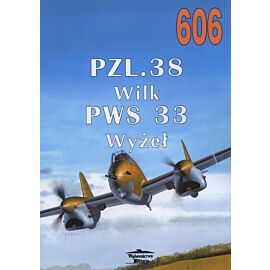 PZL.38 Wilk PWS 33 Wyżeł. Tom 606