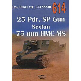 25 Pdr. SP Gun Sexton 75 mm HMC M8. Tank Power vol. CCLXXXIII 614