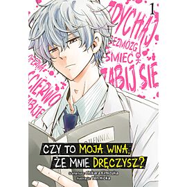 Czy to moja wina, że mnie dręczysz? - 01