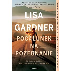 Pocałunek na pożegnanie. Cykl z Frankie Elkin. Tom 4