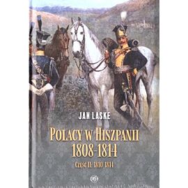 Polacy w Hiszpanii 1808-1814 cz.2 1810-1814