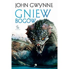 Gniew bogów. Trylogia o Krwiozaprzysiężonych. Tom 3
