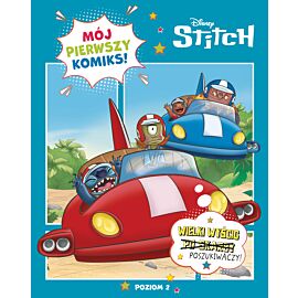 Mój pierwszy komiks. Poziom 2. Wielki wyścig poszukiwaczy. Disney Stitch