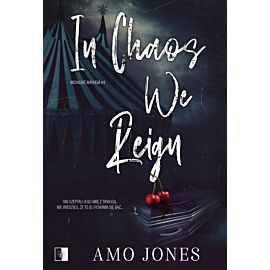In Chaos We Reign. Seria Midnight Mayhem. Tom 4