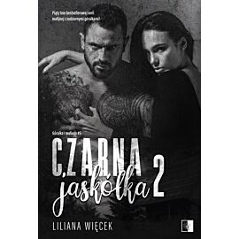 Czarna jaskółka 2. Seria Góralka i mafioso. Tom 5