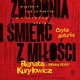 Zbrodnia i śmierć z miłości (audiobook MP3)