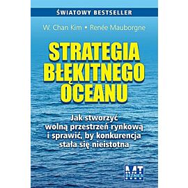 Strategia błękitnego oceanu wyd. 2010