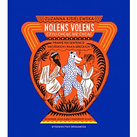 Nolens volens czyli Chcąc nie chcąc