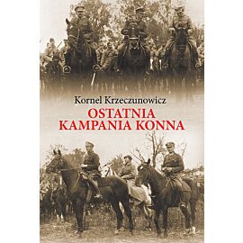 Ostatnia kampania konna