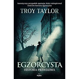 Egzorcysta. Historia prawdziwa