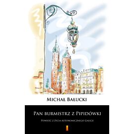 Pan burmistrz z Pipidówki (e-book)