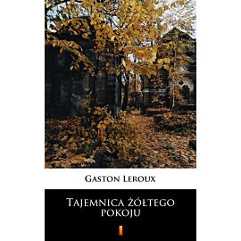 Tajemnica żółtego pokoju (e-book)