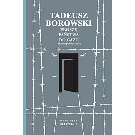 Proszę państwa do gazu i inne opowiadania