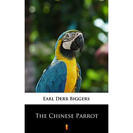 The Chinese Parrot (e-book)