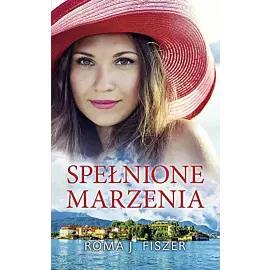 Spełnione marzenia