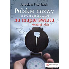 Polskie nazwy geograficzne na mapie świata