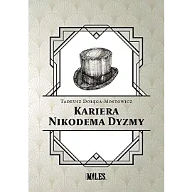 Kariera Nikodema Dyzmy
