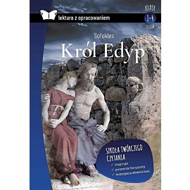 Król edyp. Lektura z opracowaniem