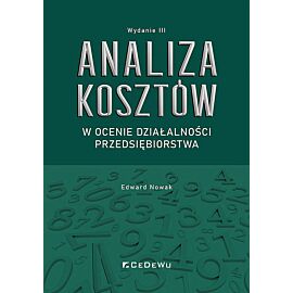 Analiza kosztów w ocenie działalności przedsiębiorstwa