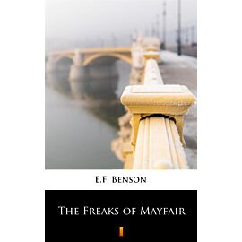 The Freaks of Mayfair (e-book)