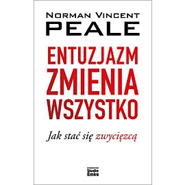 Entuzjazm zmienia wszystko