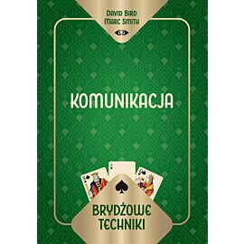 Brydżowe techniki. Komunikacja