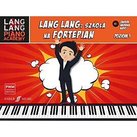 Lang Lang: szkoła na fortepian, poziom 1