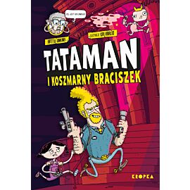 Tataman i koszmarny braciszek