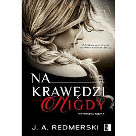 Na krawędzi nigdy. Na krawędzi. Tom 1