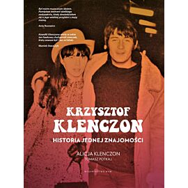 Krzysztof klenczon historia jednej znajomości