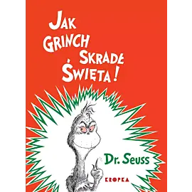Jak Grinch skradł Święta