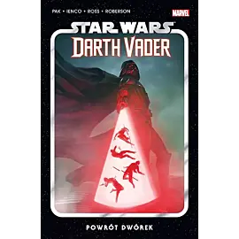 Star Wars - Darth Vader - 06 - Powrót dwórek
