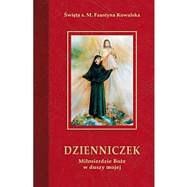 Dzienniczek miłosierdzie boże w duszy mojej