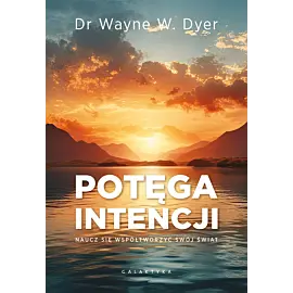 Potęga intencji