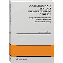 Opodatkowanie sektora energetycznego w Polsce
