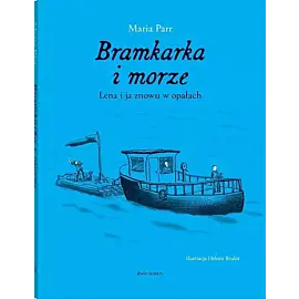 Bramkarka i morze
