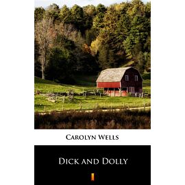 Dick and Dolly (e-book)