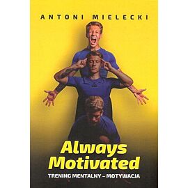 Always Motivated