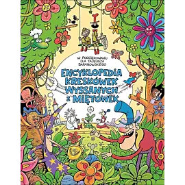 Encyklopedia kreskówek wyssanych z miętówek