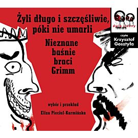 Żyli długo i szczęśliwie, póki nie umarli (audiobook MP3)