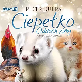 Ciepełko Oddech zimy (audiobook CD)