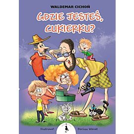 Gdzie jesteś, cukierku?