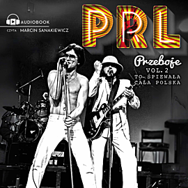 Przeboje PRL. Hity rocka (audiobook MP3)