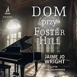 Dom przy Foster Hill (audiobook CD)